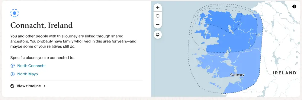 Alt text: A DNA ancestry map showing the Connacht region in Ireland, shaded in blue, with a focus on North Connacht and North Mayo. The map highlights Galway as a key location within this area. Accompanying text explains that shared ancestors connect individuals to this region, where family may have lived for years, and some relatives may still reside. A "View timeline" link is also displayed.