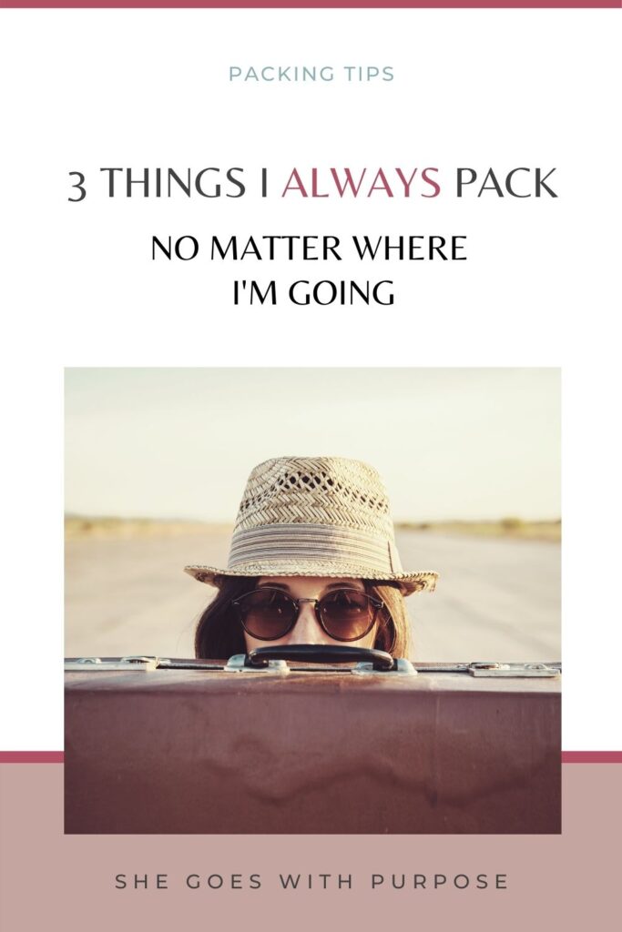 three things always pack