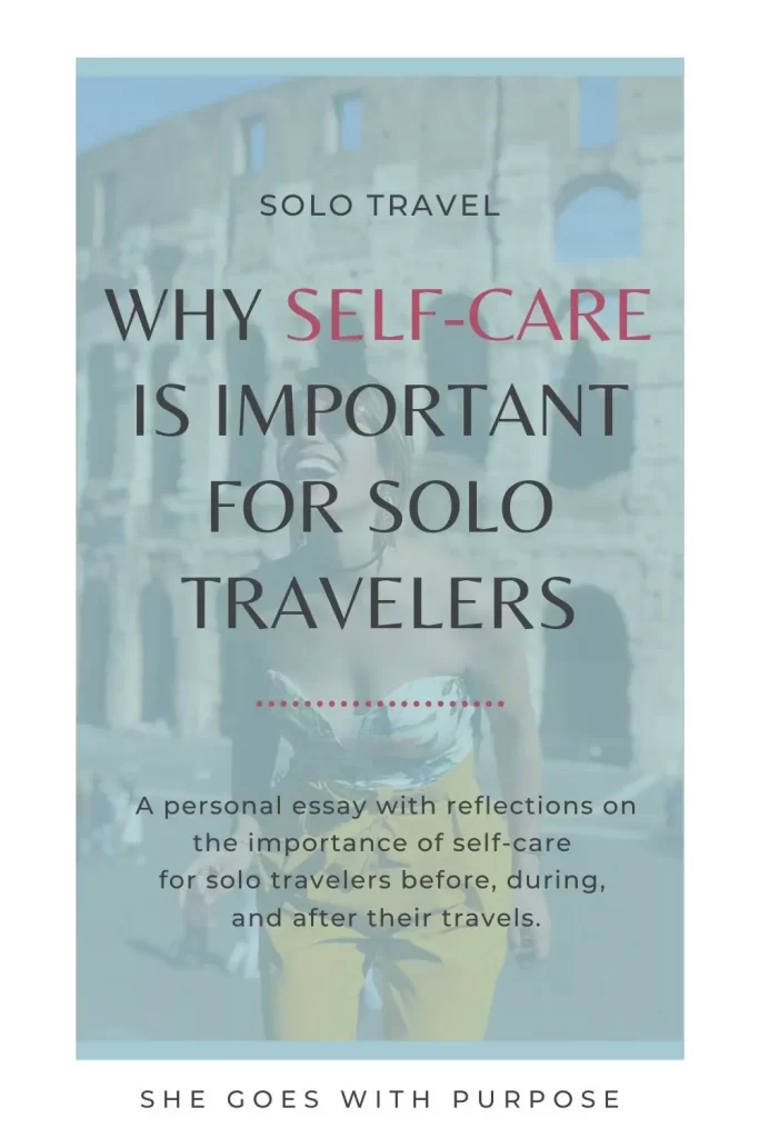 There is a dark side to solo travel that is often glamorized but needs to be discussed more, so solo female travelers know how to take care of themselves better while they travel. This is a personal account of a female solo traveler reflecting on her experiences with mental health while traveling, and the important role self-care plays in staying mentally fit while traveling solo. To read her account, visit www.shegoeswithpurpose.com.