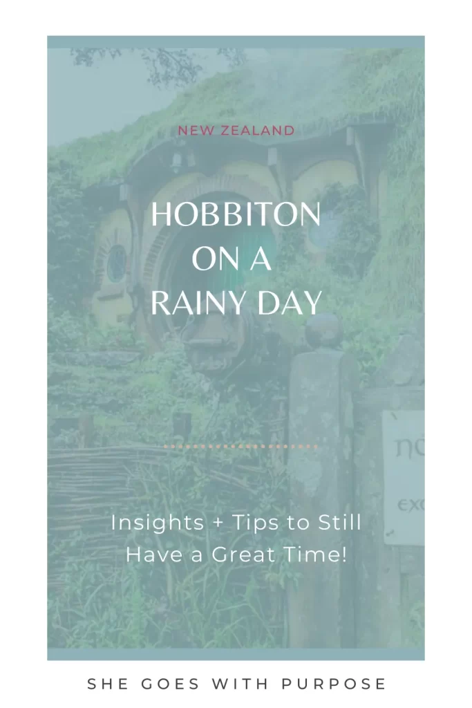 pin image for hobbiton on a rainy day blog post