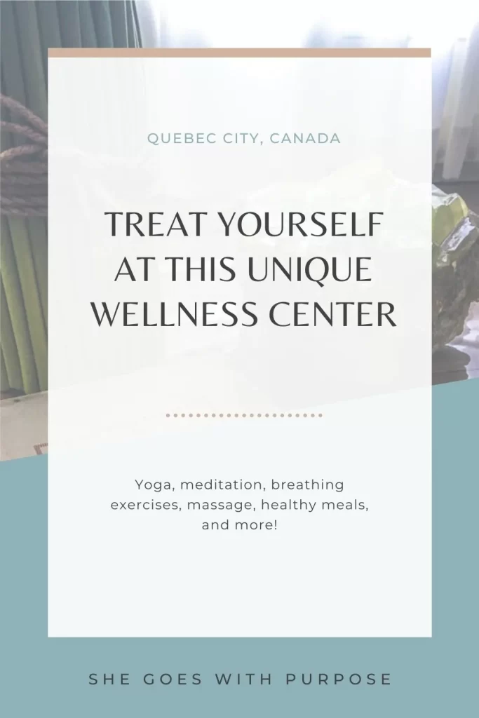 Stay, relax, and treat yourself to a spa day at Le Monastere des Augustines, a former hospital and cloistered home for nuns. Save this pin to help plan your trip to Quebec City or learn more about this unique wellness center and hotel in the heart of the city at www.shegoeswithpurpose.com. 