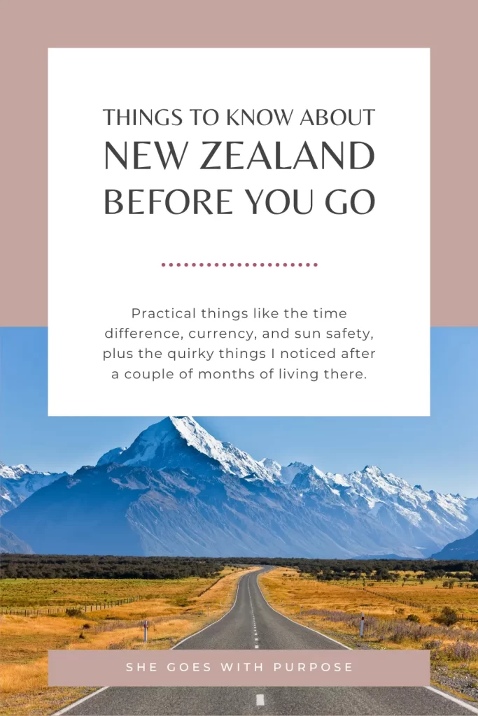 Things about New Zealand that you should know before you travel there. I cover the practical things like the time difference, currency, and sun safety, plus the quirky things I noticed after a couple of months of living there.