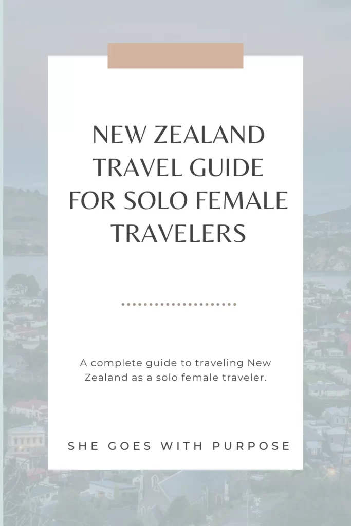 A complete New Zealand travel guide for solo female travelers. 